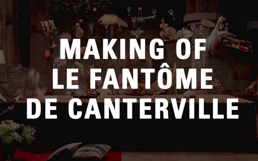 Making Of Le Fantôme de Canterville